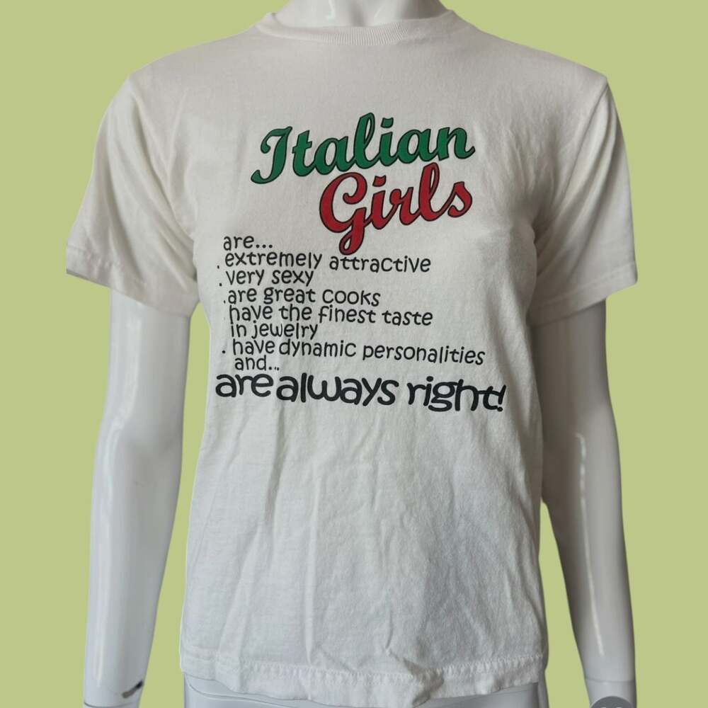 Vintage Fruit of the Loom Italian Girls Are Always Right Graphic Baby Tee